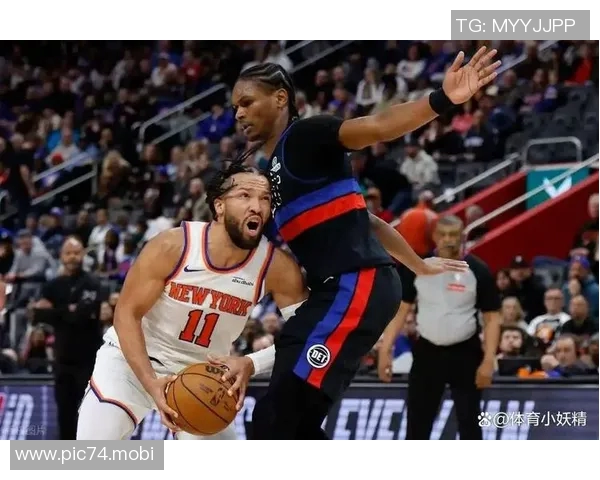 尼克斯惨遭活塞狂屠,布伦森低迷表现引发深思